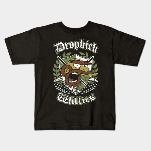 "DROPKICK WILLIES" Kids T-Shirt by joeyjamesartworx